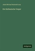 Die Sizilianische Vesper Die Sizilianische Vesper