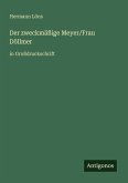 Der zweckmäßige Meyer/Frau Döllmer