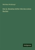 Des Q. Horatius dritte Ode des ersten Buches