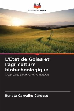 Cover L'État de Goiás et l'agriculture biotechnologique