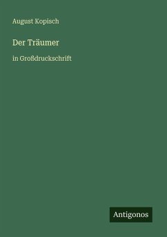 Der Träumer - Kopisch, August