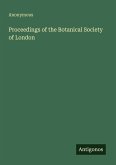 Proceedings of the Botanical Society of London