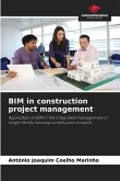 BIM in construction project management BIM in construction project management