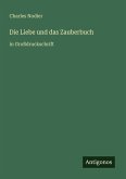 Die Liebe und das Zauberbuch