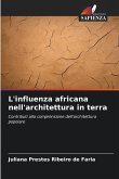 L'influenza africana nell'architettura in terra
