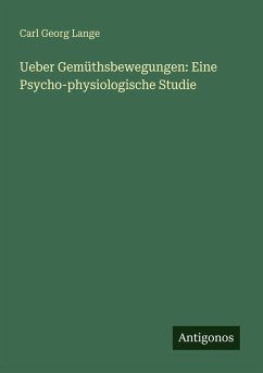 Cover Ueber Gemüthsbewegungen: Eine Psycho-physiologische Studie