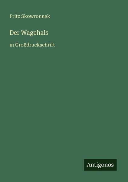 Der Wagehals
