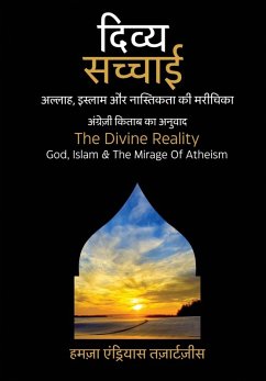 The Divine Reality - Tzortzis, Hamza Andreas