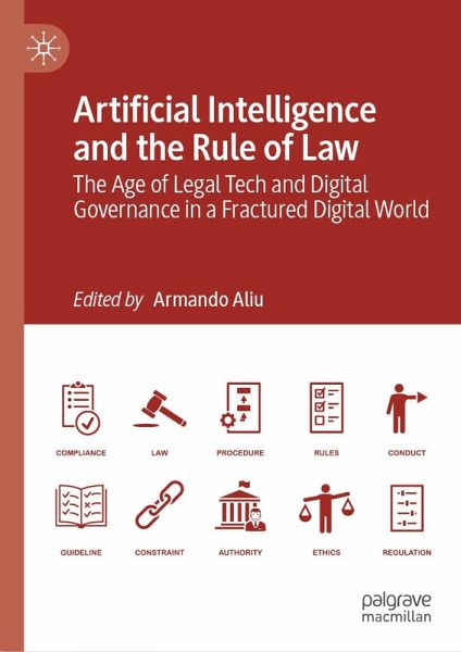 Artificial Intelligence and the Rule of Law (eBook, PDF)