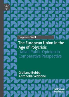 The European Union in the Age of Polycrisis (eBook, PDF) - Bobba, Giuliano; Seddone, Antonella