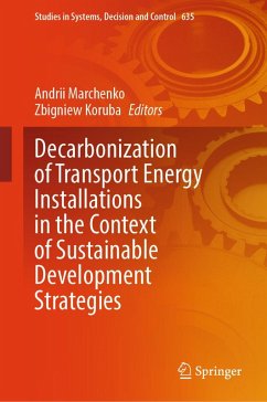 Decarbonization of Transport Energy Installations in the Context of Sustainable Development Strategies (eBook, PDF)