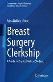 Breast Surgery Clerkship (eBook, PDF)