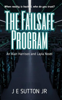 Cover The Failsafe Program (Alan Harrison and Layla Novels, #1) (eBook, ePUB)