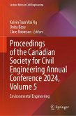 Proceedings of the Canadian Society for Civil Engineering Annual Conference 2024, Volume 5 (eBook, PDF) Proceedings of the Canadian Society for Civil Engineering Annual Conference 2024, Volume 5 (eBook, PDF)