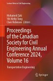 Proceedings of the Canadian Society for Civil Engineering Annual Conference 2024, Volume 16 (eBook, PDF) Proceedings of the Canadian Society for Civil Engineering Annual Conference 2024, Volume 16 (eBook, PDF)