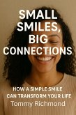 Small Smiles, Big Connections (Small Lead Into Big, #29) (eBook, ePUB)