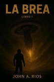 La Brea (eBook, ePUB)