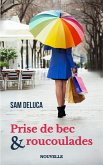 Prise de becs & roucoulades (Lucy Loiseau, #0) (eBook, ePUB)