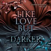 LIKE LOVE BUT truly DARKER (MP3-Download)