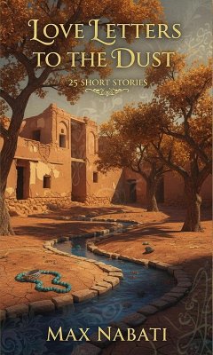 Cover Love Letters To The Dust (Larger Mosaic, #1) (eBook, ePUB)