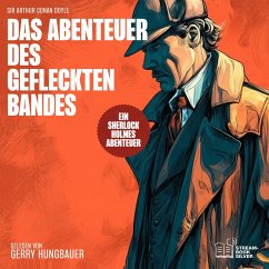 Das Abenteuer des gefleckten Bandes (MP3-Download) - Doyle, Sir Arthur Conan