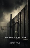The Walls Within (eBook, ePUB)