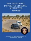 Safe and Perfect Driving for Students and Drivers (eBook, ePUB)