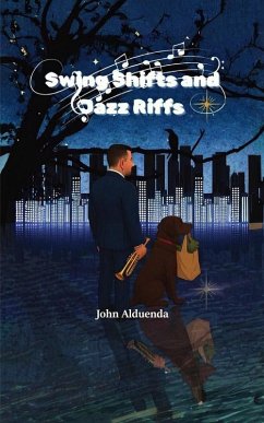 Swing Shifts and Jazz Riffs (eBook, ePUB) Cover Swing Shifts and Jazz Riffs (eBook, ePUB)