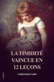 La Timidité vaincue en 12 leçons (eBook, ePUB)