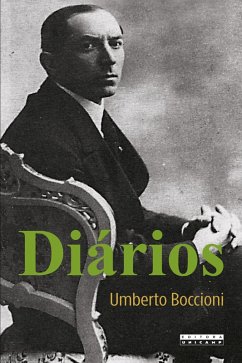 Diários (eBook, ePUB) - Boccioni, Umberto; Copetti, Rafael Zamperetti