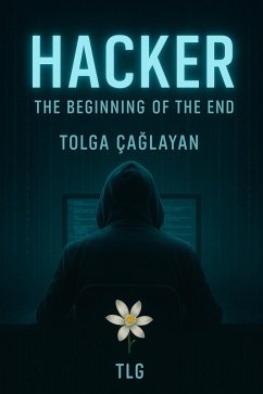 Cover Hacker The Beginning of the End (eBook, ePUB)