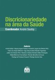 Discricionariedade na área da saúde (eBook, ePUB)