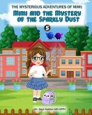 The Mysterious Adventures of Mimi (eBook, ePUB) The Mysterious Adventures of Mimi (eBook, ePUB)