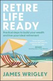 Retire Life Ready (eBook, ePUB)