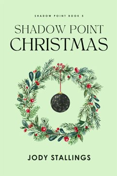 Shadow Point Christmas (eBook, ePUB) - Stallings, Jody