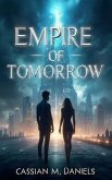 Empire of Tomorrow (eBook, ePUB)