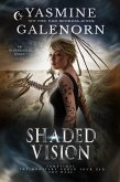Shaded Vision: An Otherworld Novel (eBook, ePUB) Shaded Vision: An Otherworld Novel (eBook, ePUB)