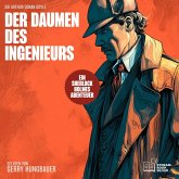 Der Daumen des Ingenieurs (MP3-Download) Der Daumen des Ingenieurs (MP3-Download)