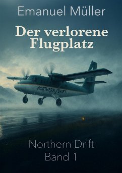 Cover Der verlorene Flugplatz (eBook, ePUB)