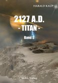2127 A.D. Titan (eBook, ePUB)