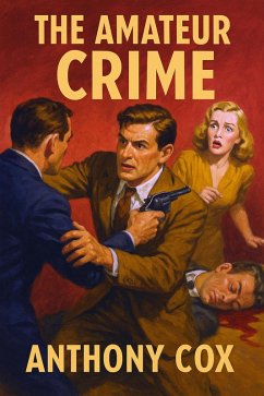 Cover The Amateur Crime (eBook, ePUB)