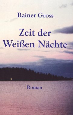 Cover Zeit der Weißen Nächte (eBook, ePUB)
