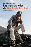 Las muchas vidas de Pier Paolo Pasolini (eBook, ePUB)