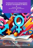 Visibilización de las desigualdades de género normalizadas en México (eBook, ePUB) Visibilización de las desigualdades de género normalizadas en México (eBook, ePUB)