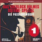 Das Sherlock Holmes Ostern-Spezial (Die Passionsmorde, Folge 1) (MP3-Download)