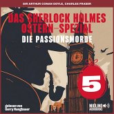 Das Sherlock Holmes Ostern-Spezial (Die Passionsmorde, Folge 5) (MP3-Download)