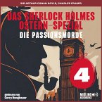 Das Sherlock Holmes Ostern-Spezial (Die Passionsmorde, Folge 4) (MP3-Download)