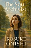 The Soul Archivist (eBook, ePUB)