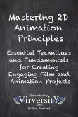 Mastering 2D Animation Principles (eBook, ePUB)