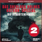 Das Sherlock Holmes Ostern-Spezial (Die verbotene Insel, Folge 2) (MP3-Download)